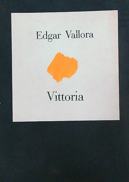 Vittoria  - Edgar Vallora - copertina