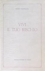 Vivi il tuo rischio 