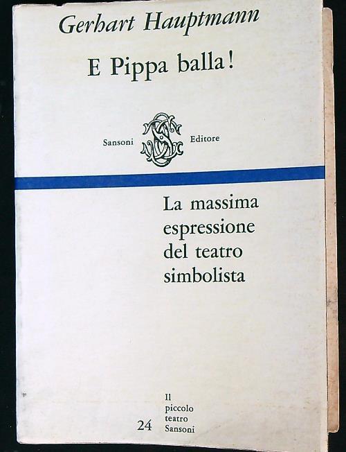 E Pippa balla!  - Gerhart Hauptmann - copertina