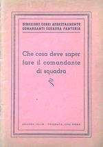 Che cosa deve saper fare il comandante di squadra