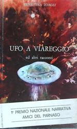 UFO a Viareggio e altri Racconti 