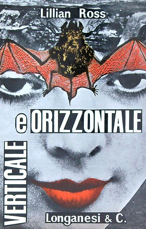 Verticale e orizzontale - Lillian Ross - copertina