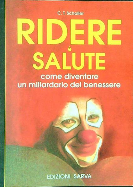 Ridere è salute - C. T. Schaller - copertina