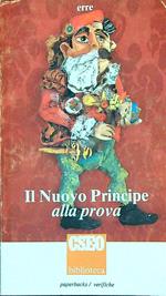 Il Nuovo Principe Alla Prova