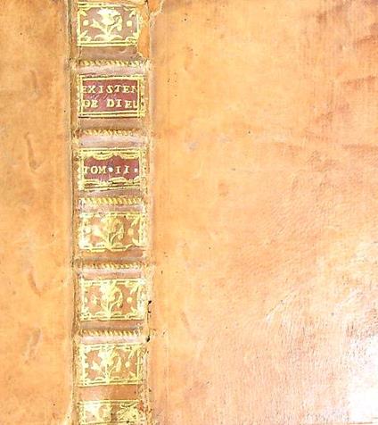 Traites de l'existence et des attributs de Dieu. Tome second - Clarke Lee - copertina