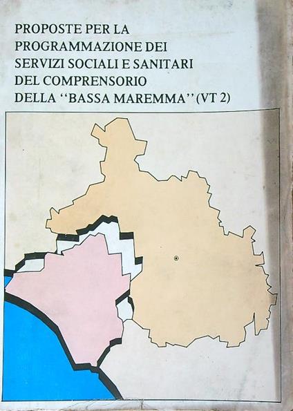 Proposte per la programmazione dei servizi sociali e sanitari del comprensorio - copertina
