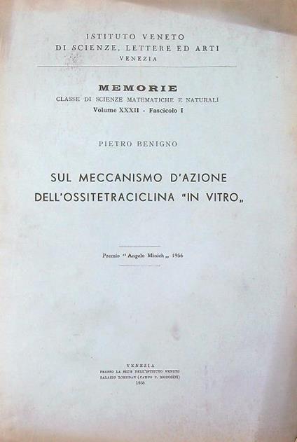 Sul meccanismo d'azione dell'ossitetraciclina in vitro - Pietro Benigno - copertina