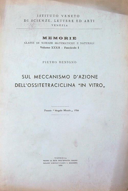 Sul meccanismo d'azione dell'ossitetraciclina in vitro - Pietro Benigno - copertina