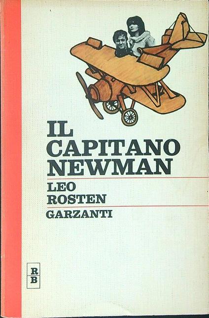 Il  capitano Newman - Leo Rosten - copertina
