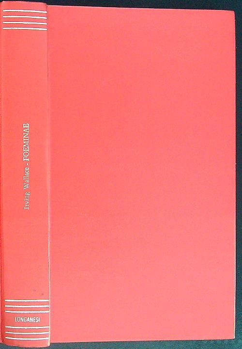 Foeminae - Irving Wallace - copertina