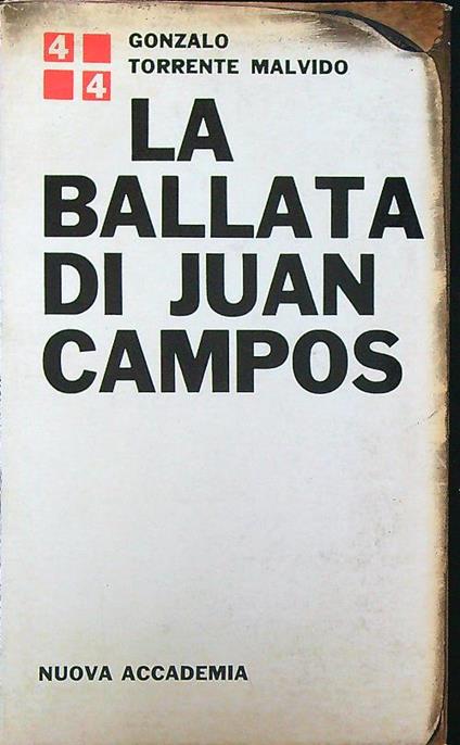 La ballata di Juan Campos - Gonzalo Torrente Malvido - copertina