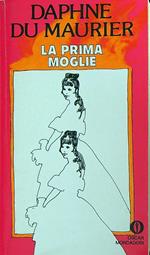 La prima moglie