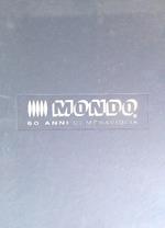 Mondo 60 anni di meraviglia