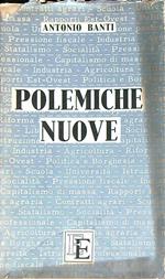 Polemiche nuove 