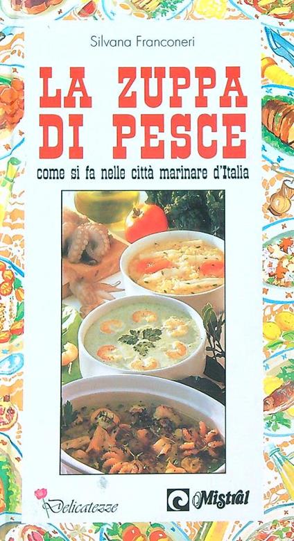 La zuppa di pesce - Silvana Franconeri - copertina