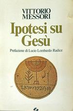Ipotesi su Gesù 