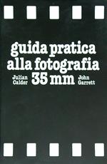 Guida pratica alla fotografia 35 mm