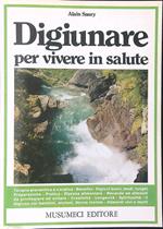 Digiunare per vivere in salute
