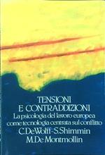 Tensioni e contraddizioni