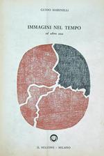 Immagini nel tempo ed altre cose