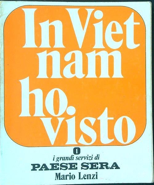 In Vietnam ho visto - Mario Lenzi - copertina