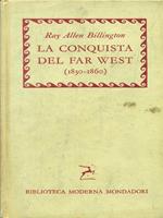 La conquista del far west 1830-1860