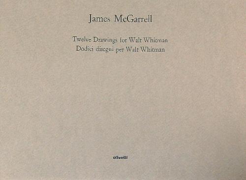 Dodici disegni per Walt Whitman - James McGarrell - copertina