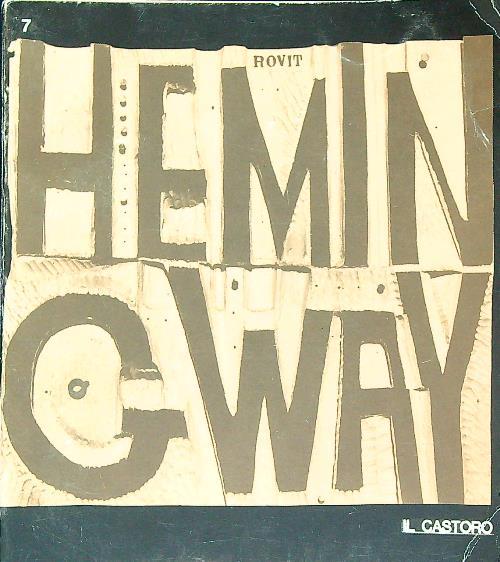 Ernest Hemingway - Earl H. Rovit - copertina