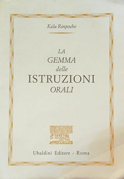 La Gemma delle Istruzioni Orali  - Kalu Rinpoche - copertina