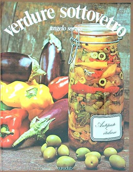 verdure sottovetro - Angelo Sorzio - copertina