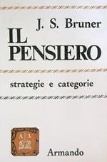 Il pensiero. Strategie e categorie