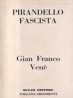Pirandello fascista