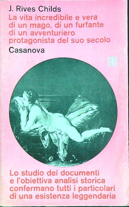 La vita incredibile e vera di un mago, di un furfante - Rives Childs - copertina