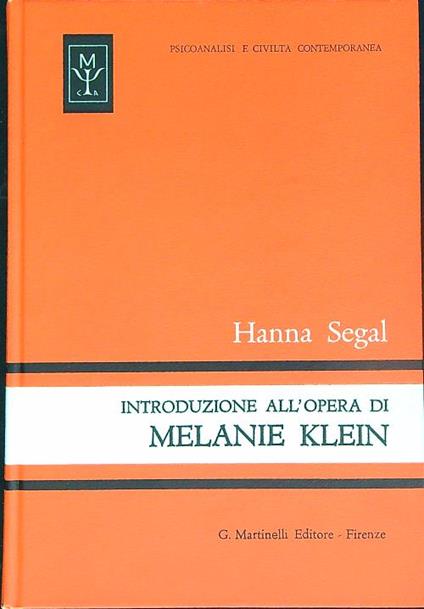 Introduzione all'opera di Melanie Klein  - Hanna Segal - copertina