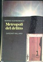 Metropoli del delitto