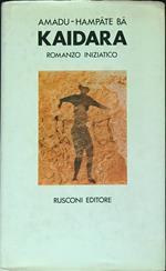 Kaidara. Romanzo Iniziatico 
