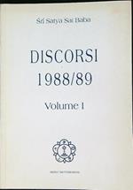 Discorsi 1988/89. Volume I