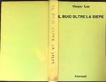 Il buio oltre la siepe