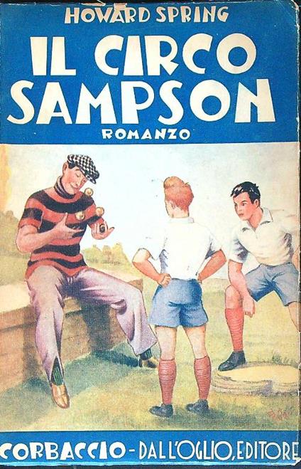 Il circo Sampson - Howard Spring - copertina