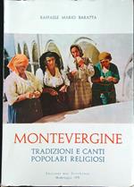 Montevergine. Tradizioni e canti popolari religiosi