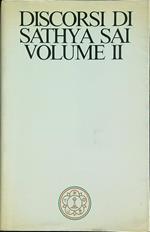 Discorsi di Sathya Sai Baba. Vol II