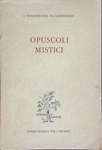 Opuscoli mistici 