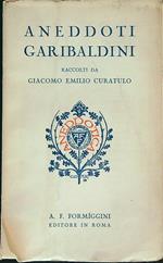 Aneddoti garibaldini raccolti 