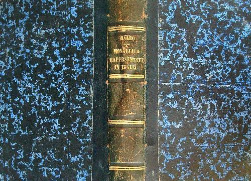 Della monarchia rappresentativa in Italia: saggi politici - Cesare Balbo - copertina