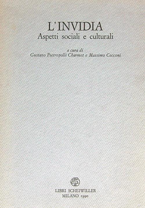 L' invidia aspetti sociali culturali - Gustavo Charmet - copertina