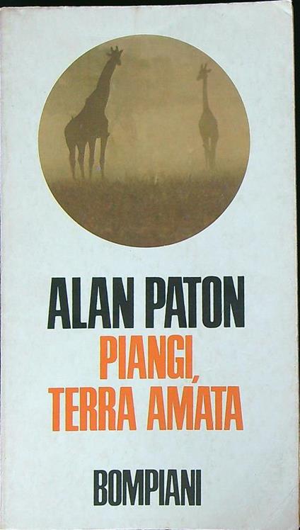 Piangi terra amata - alan Paton - copertina