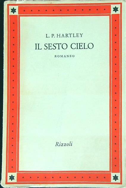 Il sesto cielo  - L.P Hartley - copertina