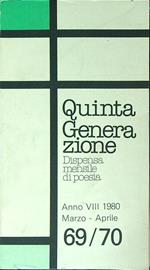 Quinta generazione 69/70 1980