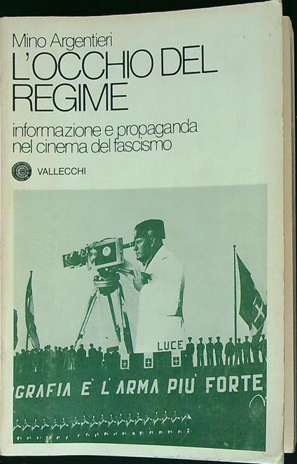 L' occhio del regime - Mino Argentieri - copertina