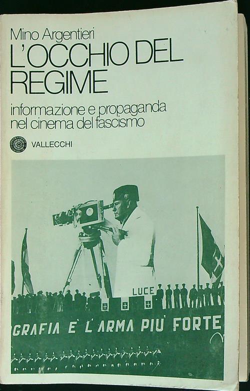 L' occhio del regime - Mino Argentieri - copertina